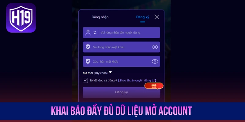 Khai báo đầy đủ dữ liệu mở account